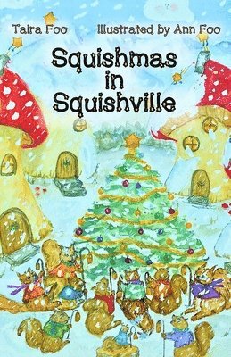 bokomslag Squishmas in Squishville