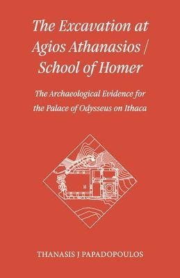 The Excavation at Agios Athanasios / School of Homer 1