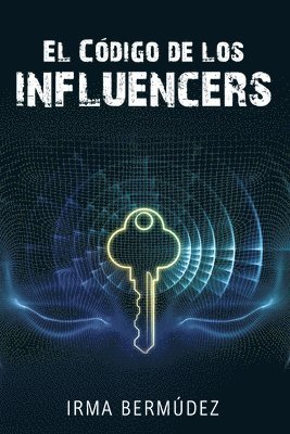 El Codigo de los Influencers 1