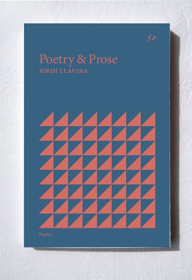 Jordi Llavina - Poetry & Prose, Häftad