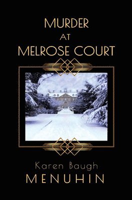 Murder at Melrose Court 1