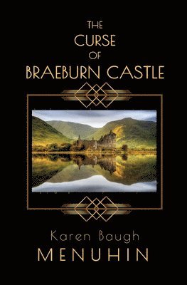 The Curse of Braeburn Castle 1