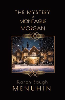 bokomslag The Mystery of Montague Morgan