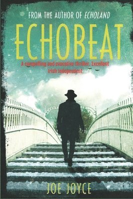Echobeat: Book 2 of the WW2 spy novels set in neutral Ireland 1