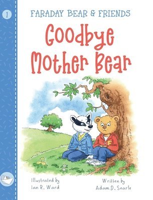 bokomslag Goodbye Mother Bear