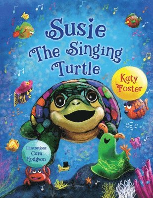 bokomslag Susie The Singing Turtle