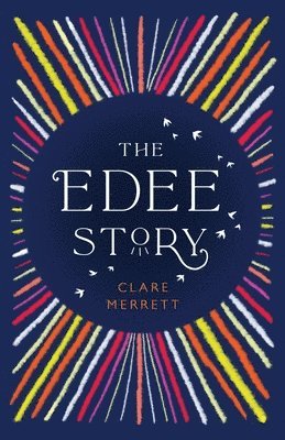 bokomslag The Edee Story