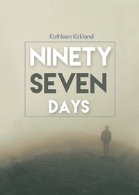 bokomslag Ninety-Seven Days