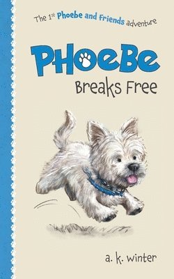 Phoebe Breaks Free 1