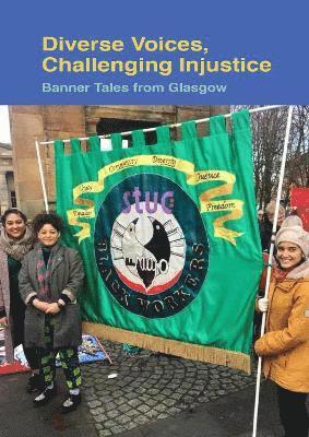 David Featherstone - Diverse Voices, Challenging Injustice, Häftad