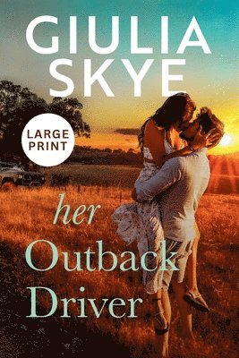 Her Outback Driver (Large Print) 1