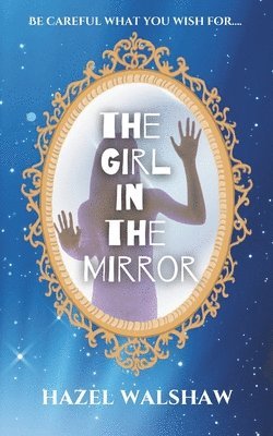 bokomslag The Girl in the Mirror