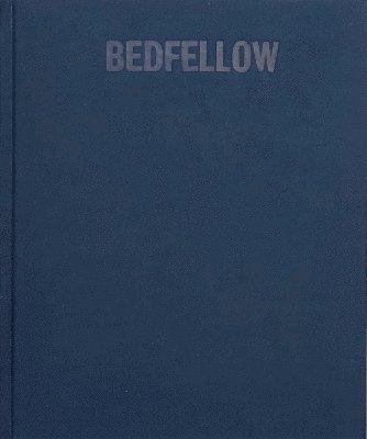 bokomslag Bedfellow