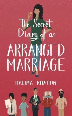 Secret Diary of an Arranged Marriage