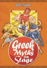 bokomslag Greek Myths on Stage
