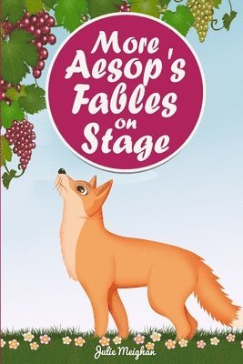 bokomslag More Aesop's Fables on Stage