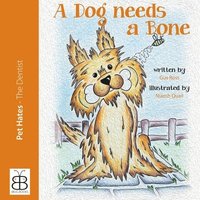 bokomslag Trevor - A Dog Needs A Bone