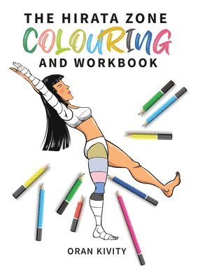 Oran Kivity - Hirata Zone Colouring and Workbook, Häftad