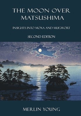 Merlin Young - Moon Over Matsushima, Häftad