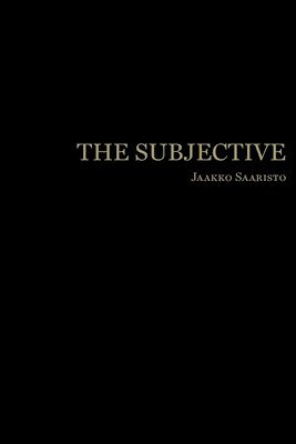 The Subjective 1