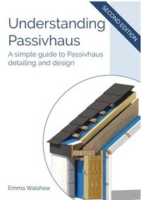 bokomslag Understanding Passivhaus