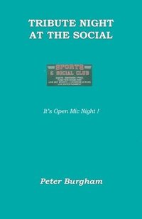 bokomslag Tribute Night at the Social: It's Open Mic Night !