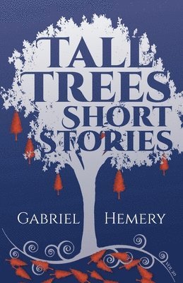 bokomslag Tall Trees Short Stories: Volume 20
