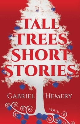 Tall Trees Short Stories 1