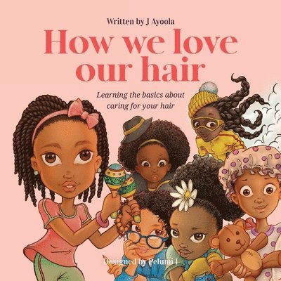 How we love our hair 1