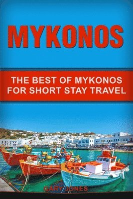 Gary Jones - Mykonos, Häftad