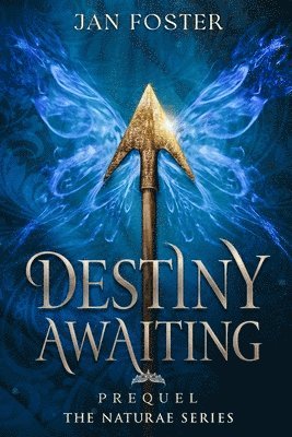 Jan Foster - Destiny Awaiting, Häftad