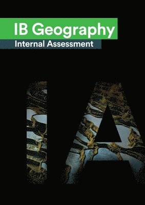 IB Geography Internal Assessment 1