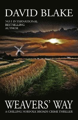 David Blake - Weavers' Way, Häftad