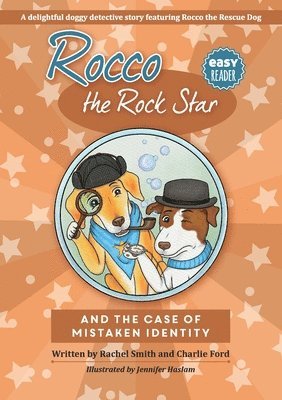 Rocco the Rock Star and The Case of Mistaken Identity 1
