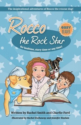 The inspirational adventures of Rocco the rescue dog! 1