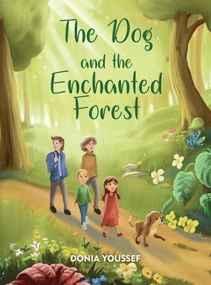 The Dog and the Enchanted Forest 1