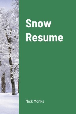 Snow Resume 1