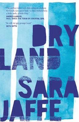 Sara Jaffe - Dryland, Häftad