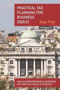 bokomslag Practical Tax Planning for Business