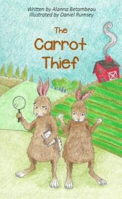 Alanna Betambeau - Carrot Thief, Häftad