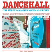 bokomslag Dancehall: The Rise of Jamaican Dancehall Culture