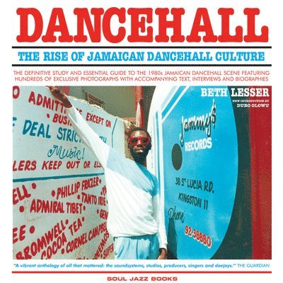 Dancehall: The Rise of Jamaican Dancehall Culture 1