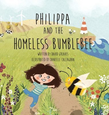 Philippa and The Homeless Bumblebee 1