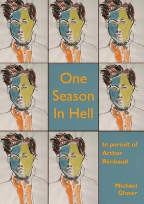 Michael Glover - One Season in Hell, Häftad