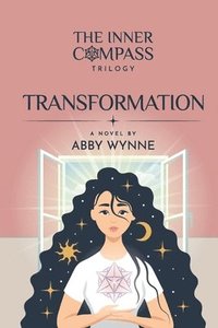 bokomslag The Inner Compass - Book 2, Transformation