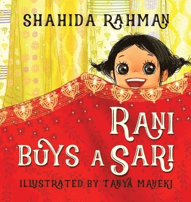 Shahida Rahman - Rani Buys a Sari, Inbunden