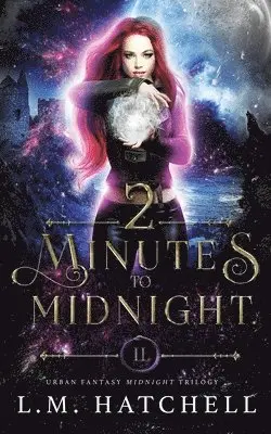 L.M. Hatchell - 2 Minutes to Midnight, Häftad