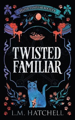 Twisted Familiar 1