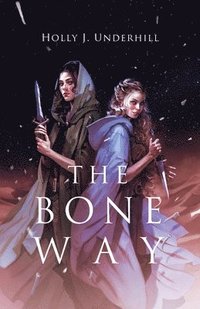 bokomslag The Bone Way