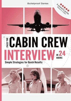 bokomslag Flight Attendant Career and Job Guide